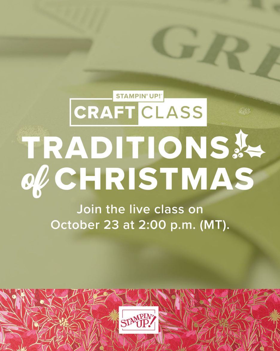 Traditions of Christmas Craft Class