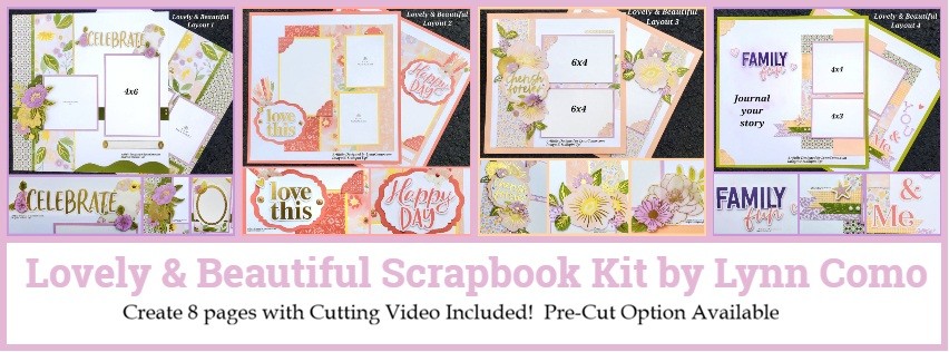 Lovely & Beautiful Scrapbook Kit
