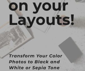 Black and White, Sepia photos