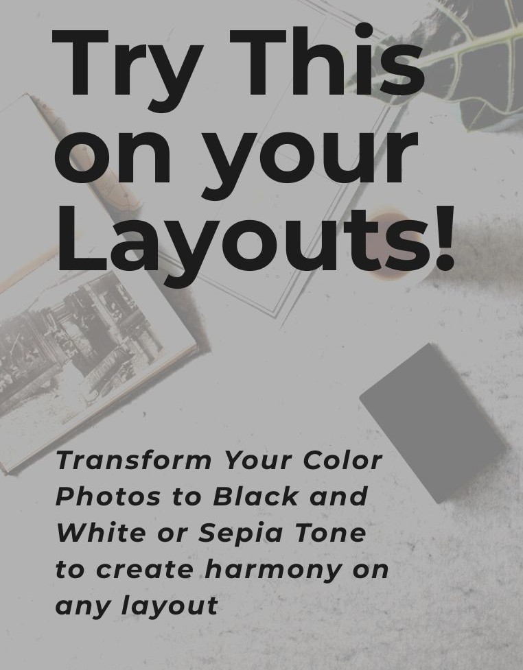 Black and White, Sepia photos