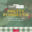 Pretty Poinsettia Craft Class