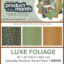 Luxe Foliage POTM